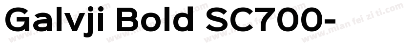 Galvji Bold SC700字体转换